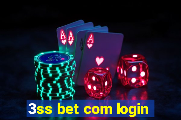 3ss bet com login